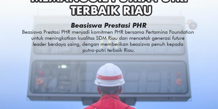 Putra-Putri Riau Antusias Daftar Beasiswa Prestasi PHR, Pendaftaran Masih Dibuka